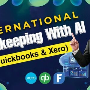 International Bookkeeping with AI QuickBooks & Xero